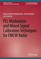 Craninc, Jan Craninckx, Nereo Markulic, Pratap Tumkur Renukaswamy - PLL Modulation and Mixed-Signal Calibration Techniques for FMCW Radar