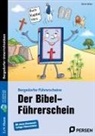 Nicole Weber - Der Bibel-Führerschein - 3./4. Klasse