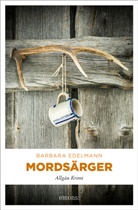 Barbara Edelmann - Mordsärger