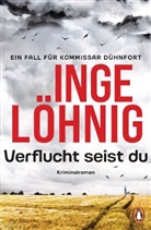 Inge Löhnig - Verflucht seist du (Dühnfort 5)