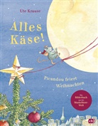 Ute Krause - Alles Käse! Picandou feiert Weihnachten