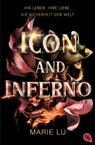 Marie Lu - Icon and Inferno