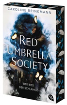 Caroline Brinkmann - Red Umbrella Society - Der Biss der Schlange