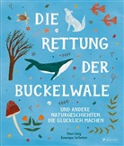Dawn Casey, Domenique Serfontein, Domenique Serfontein - Die Rettung der Buckelwale und andere Naturgeschichten, die glücklich machen