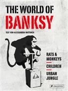 Alessandra Mattanza - The World of Banksy. Alles was du von Banksy kennen musst in 3 Bänden im Schuber