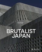 Paul Tulett - Brutalist Japan