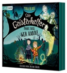 Tina Blase, Julian Greis - Die Geisterhelfer - Traue sich, wer kann!, 3 Audio-CD (Audio book)
