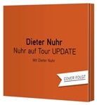 Dieter Nuhr, Dieter Nuhr - Nuhr auf Tour UPDATE, 2 Audio-CD (Hörbuch)