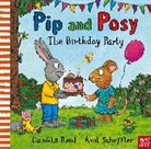 Camilla Reid, Camilla (Editorial Director) Reid, Axel Scheffler, Axel Scheffler - Pip and Posy: The Birthday Party