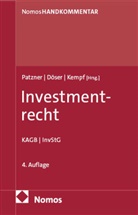 Achim Döser, Ludger J Kempf, Ludger J. Kempf, Andreas Patzner - Investmentrecht
