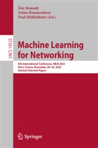 Selma Boumerdassi, Paul M&uuml;hlethaler, &Eacute;ric Renault - Machine Learning for Networking