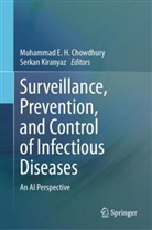 Muhammad E. H. Chowdhury, Muhammad E H Chowdhury, Kiranyaz, Serkan Kiranyaz - Surveillance, Prevention, and Control of Infectious Diseases