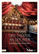 Andreas J Hirsch, Andreas J. Hirsch - Das Theater an der Wien