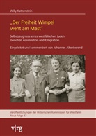 Willy Katzenstein, Johannes Altenberend - »Der Freiheit Wimpel weht am Mast«
