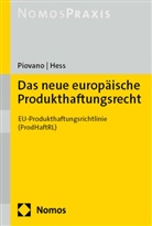 Christian Hess, Christian Piovano - Das neue europäische Produkthaftungsrecht