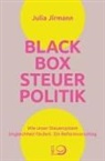 Julia Jirmann - Blackbox Steuerpolitik