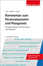 Anika D Luch, Anika D. Luch, Anne Neidert, Sönke Ernst Schulz - Kommentar zum Personalausweis- und Passgesetz
