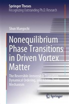 Shun Maegochi - Nonequilibrium Phase Transitions in Driven Vortex Matter