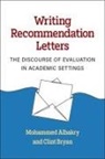 Mohammed Albakry, Mohammed Bryan Albakry, Prof. Mohammed Albakry, Clint Bryan - Writing Recommendation Letters