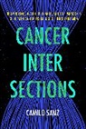 Camilo Sanz - Cancer Intersections