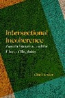 Cindi Textor, Textor Cindi - Intersectional Incoherence