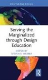 Steven B. Webber, Steven B. Webber - Serving the Marginalized Through Design Education