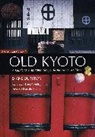 Diane Durston, Donald Richie - Old Kyoto