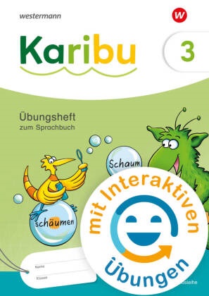 Astrid Eichmeyer, Katja Eisenzapf, Hannah Grönert - Karibu - Ausgabe 2024 Übungsheft 3 zum Sprachbuch mit interaktiven Übungen