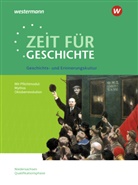 Christian Grosse Höötmann, Utz Klöppelt, Ulrich Baumgärtner - Zeit für Geschichte - Ausgabe für die Qualifikationsphase in Niedersachsen