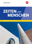 Zeiten und Menschen - Geschichtswerk für die Sekundarstufe II in Nordrhein-Westfalen - Ausgabe 2025