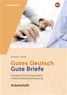 Rainer Breitkreutz, Klaus Richter - Gutes Deutsch - Gute Briefe