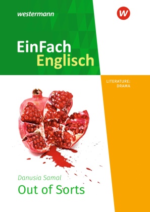 Daniela Franzen, Iris Edelbrock, Iris Edelbrock - EinFach Englisch New Edition Textausgaben Danusia Samal: Out of Sorts