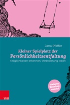 Jana Pfeffer - Kleiner Spielplatz der Persönlichkeitsentfaltung