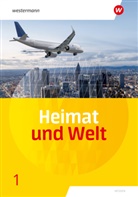 Philipp Böker, Elfriede Eder, Peter u a Köhler - Heimat und Welt - Ausgabe 2025 für Haupt- und Realschulen in Hessen