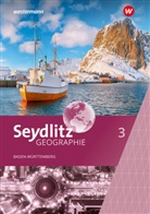 Seydlitz Geographie - Ausgabe 2024 für Gemeinschaftsschulen und Realschulen in Baden-Württemberg