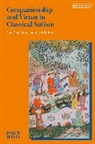Jason Welle - Companionship and Virtue in Classical Sufism