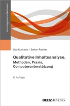 Udo Kuckartz, Stefan Rädiker - Qualitative Inhaltsanalyse. Methoden, Praxis, Computerunterstützung