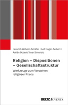 Heinrich Wilhelm Schäfer, Leif Seibert, Tovar, Tovar Simo, Adrián Octavio Tovar Simoncic - Religion - Dispositionen - Gesellschaftsstruktur
