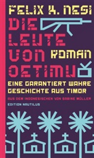 Felix K. Nesi, Sabine Müller - Die Leute von Oetimu