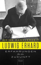 Ludwig Erhard, Ludwig-Erhard-Stiftung e V, Ludwig-Erhard-Stiftung e.V., Schlie, Ulrich Schlie - Erfahrungen für die Zukunft