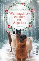 Dana Lukas - Weihnachtszauber mit Alpakas