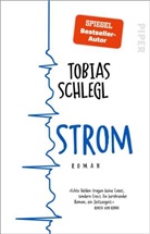 Tobias Schlegl - Strom