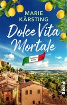 Marie Kärsting - Dolce Vita mortale