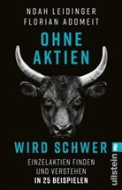 Florian Adomeit, Noah Leidinger - Ohne Aktien Wird Schwer