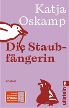 Katja Oskamp - Die Staubfängerin