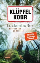 Volker Klüpfel, Michael Kobr - Lückenbüßer