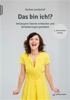 Andrea Landschof - Das bin ich!?, m. 1 Buch, m. 1 Beilage