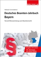 Walhalla Fachredaktion, Walhalla Fachredaktion - Deutsches Beamten-Jahrbuch Bayern 2024/2025