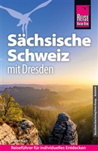 Detlef Krell - Reise Know-How Reiseführer Sächsische Schweiz mit Dresden