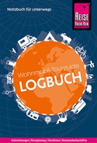 Franziska Feldmann, Gunda Urban-Rump - Reise Know-How Wohnmobil-Tourguide Logbuch: Notizbuch für unterwegs